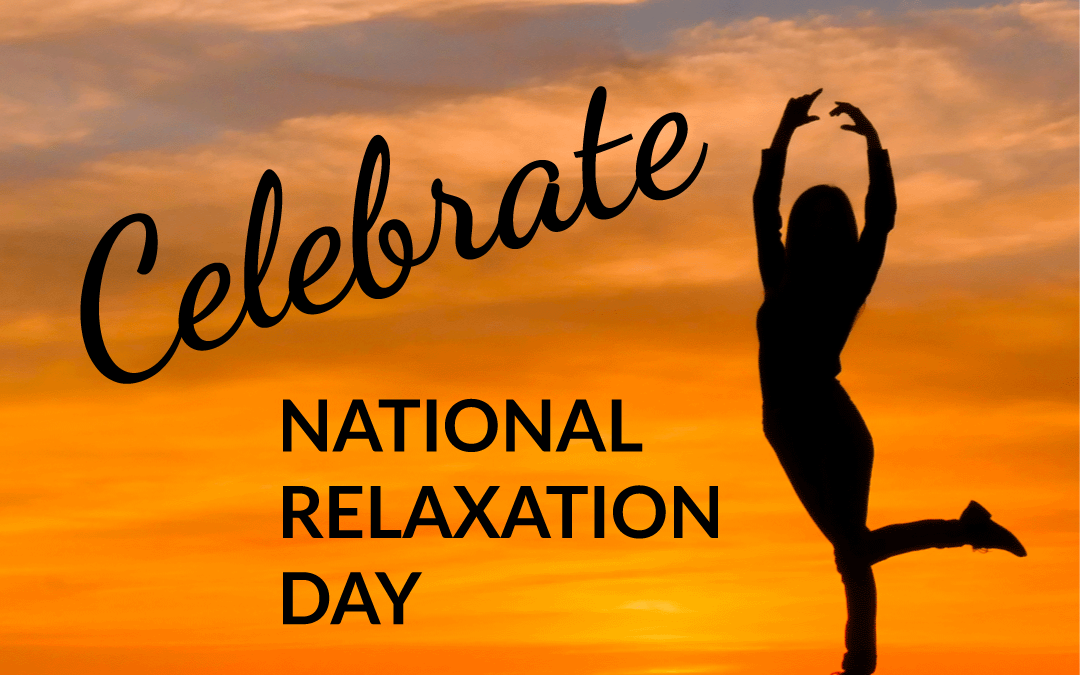 Celebrate National Relaxation Day